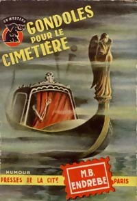 https://www.bibliopoche.com/thumb/Gondoles_pour_le_cimetiere_de_Maurice_Bernard_Endrebe/200/0029954.jpg