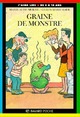  Achetez le livre d'occasion Graine de monstre de Marie-Aude Murail sur Livrenpoche.com 