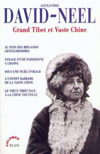  Achetez le livre d'occasion Grand Tibet et vaste Chine de Alexandra David-Néel sur Livrenpoche.com 
