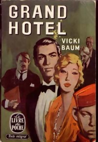  Achetez le livre d'occasion Grand hôtel de Vicki Baum sur Livrenpoche.com 