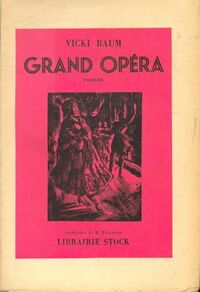  Achetez le livre d'occasion Grand opéra de Vicki Baum sur Livrenpoche.com 