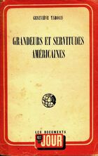  Achetez le livre d'occasion Grandeurs et servitudes américaines sur Livrenpoche.com 