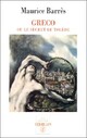  Achetez le livre d'occasion Greco ou le secret de Tolède de Maurice Barrès sur Livrenpoche.com 