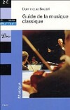  Achetez le livre d'occasion Guide de la musique classique sur Livrenpoche.com 