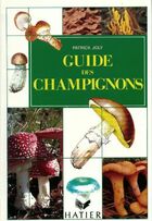  Achetez le livre d'occasion Guide des champignons sur Livrenpoche.com 