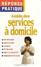  Achetez le livre d'occasion Guide du service à domicile sur Livrenpoche.com 