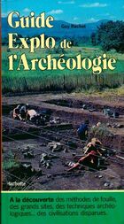  Achetez le livre d'occasion Guide explo de l'archéologie sur Livrenpoche.com 