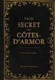  Achetez le livre d'occasion Guide secret des Côtes-d'Armor de Christian Querré sur Livrenpoche.com 