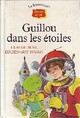  Achetez le livre d'occasion Guillou dans les étoiles de Lucien-Guy Touati sur Livrenpoche.com 