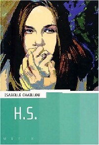  Achetez le livre d'occasion H.S. de Isabelle Chaillou sur Livrenpoche.com 