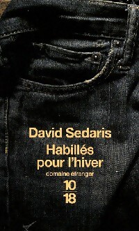  Achetez le livre d'occasion Habillés pour l'hiver de David Sedaris sur Livrenpoche.com 