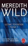  Achetez le livre d'occasion Hacker Tome V : Ultime Tentation sur Livrenpoche.com 