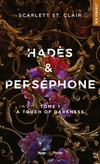  Achetez le livre d'occasion Hadès et Perséphone Tome I : A touch of darkness sur Livrenpoche.com 