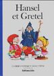  Achetez le livre d'occasion Hansel et gretel de Jacob Grimm sur Livrenpoche.com 