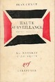  Achetez le livre d'occasion Haute surveillance de Jean Genet sur Livrenpoche.com 