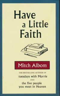  Achetez le livre d'occasion Have a little faith de Mitch Albom sur Livrenpoche.com 