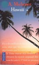  Achetez le livre d'occasion Hawaii Tome I de James Albert Michener sur Livrenpoche.com 