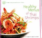  Achetez le livre d'occasion Healthy menus of Thai shrimps sur Livrenpoche.com 