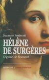  Achetez le livre d'occasion Hélène de Surgères. L'égérie de Ronsard sur Livrenpoche.com 