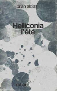  Achetez le livre d'occasion Helliconia l'été de Brian W. Aldiss sur Livrenpoche.com 