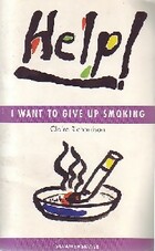 Achetez le livre d'occasion Help ! I want to give up smoking sur Livrenpoche.com 