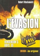  Achetez le livre d'occasion Henderson's boys Tome I : L'évasion sur Livrenpoche.com 