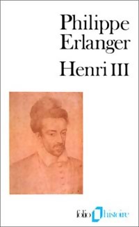  Achetez le livre d'occasion Henri III de Philippe Erlanger sur Livrenpoche.com 