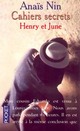  Achetez le livre d'occasion Henry et June (Carnets secrets) de Anaïs Nin sur Livrenpoche.com 