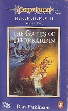  Achetez le livre d'occasion Heroes Tome II  : The gates of Thorbardin sur Livrenpoche.com 
