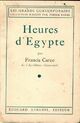  Achetez le livre d'occasion Heures d'Egypte de Francis Carco sur Livrenpoche.com 