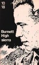  Achetez le livre d'occasion High Sierra de William R. Burnett sur Livrenpoche.com 