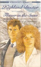  Achetez le livre d'occasion Highland doctor / Flower in the snow sur Livrenpoche.com 