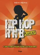  Achetez le livre d'occasion Hip hop R'n'B sur Livrenpoche.com 
