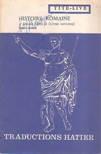  Achetez le livre d'occasion Histoire Romaine, 3ème décade Tome II de Tite-Live sur Livrenpoche.com 