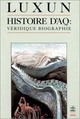  Achetez le livre d'occasion Histoire d'AQ : véridique biographie de Luxun sur Livrenpoche.com 
