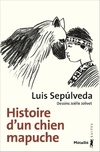  Achetez le livre d'occasion Histoire d'un chien mapuche sur Livrenpoche.com 