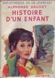  Achetez le livre d'occasion Histoire d'un enfant de Alphonse Daudet sur Livrenpoche.com 