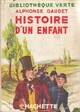  Achetez le livre d'occasion Histoire d'un enfant de Alphonse Daudet sur Livrenpoche.com 