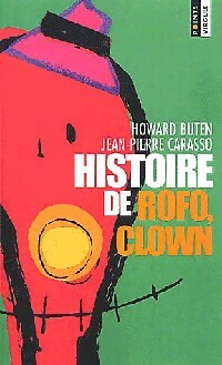  Achetez le livre d'occasion Histoire de Rofo, clown de Howard Buten sur Livrenpoche.com 