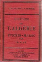  Achetez le livre d'occasion Histoire de l'Algérie, Tunisie, Maroc Tome II : Après 1830 sur Livrenpoche.com 