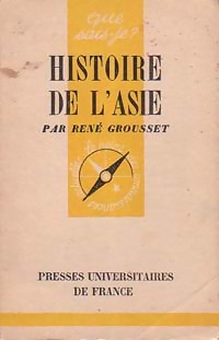  Achetez le livre d'occasion Histoire de l'Asie de Alain Grousset sur Livrenpoche.com 