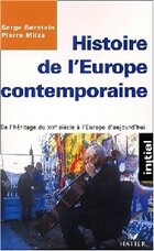  Achetez le livre d'occasion Histoire de l'Europe contemporaine. De l'héritage du XIXe siècle à l'Europe d'aujourd'hui sur Livrenpoche.com 