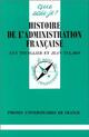  Achetez le livre d'occasion Histoire de l'administration française de Jean Tulard sur Livrenpoche.com 