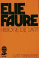  Achetez le livre d'occasion Histoire de l'art Tome III : L'art renaissant de Elie Faure sur Livrenpoche.com 
