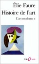  Achetez le livre d'occasion Histoire de l'art Tome IV, volume 2 : L'art moderne II de Elie Faure sur Livrenpoche.com 