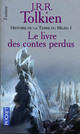  Achetez le livre d'occasion Histoire de la Terre du Milieu Tome I : Le livre des contes perdus de John Ronald Reuel Tolkien sur Livrenpoche.com 