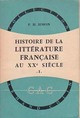  Achetez le livre d'occasion Histoire de la littérature française au XXe siècle Tome I de Pierre-Henri Simon sur Livrenpoche.com 