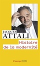  Achetez le livre d'occasion Histoire de la modernité de Jacques Attali sur Livrenpoche.com 
