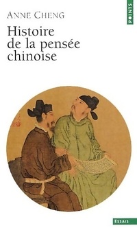  Achetez le livre d'occasion Histoire de la pensée chinoise de Anne Cheng sur Livrenpoche.com 