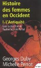  Achetez le livre d'occasion Histoire des femmes en Occident Tome I : L'antiquité sur Livrenpoche.com 